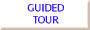 [Guided Tour]